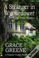 A Stranger In Wynnedower