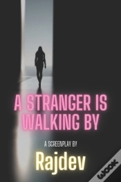 Capa do artigo A Stranger Is Walking By