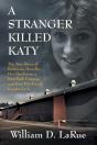 A Stranger Killed Katy - Preview