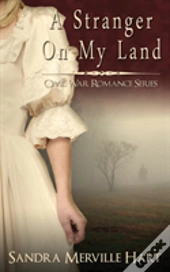 A Stranger On My Land