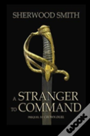 A Stranger To Command
