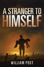 A Stranger To Himself - Preview