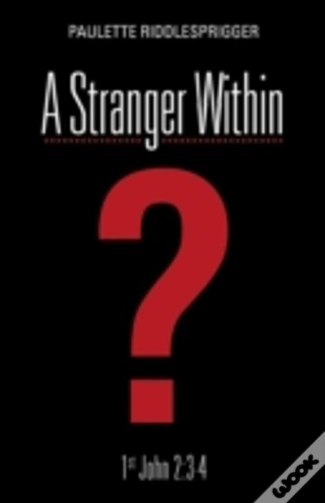 A Stranger Within