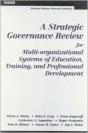 A Strategic Governance Review For Multi-Organizational Systems Of Education, Training And Professional Development - Preview