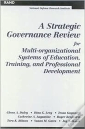 A Strategic Governance Review For Multi-Organizational Systems Of Education, Training And Professional Development