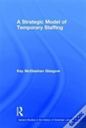 Capa do artigo A Strategic Model Of Temporary Staffing