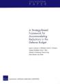 A Strategy-Based Framework For Accommodating Reductions In The Defense Bud - Preview