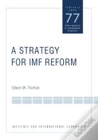 A Strategy For Imf Reform