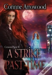 A Strike Past Time