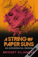 A String Of Paper Suns