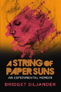 A String Of Paper Suns - Preview
