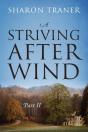 A Striving After Wind: Part Ii - Preview
