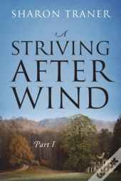 A Striving After Wind