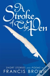 A Stroke Of The Pen