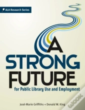 A Strong Future For Public Library Use And Employment
