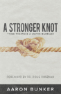A Stronger Knot - Preview