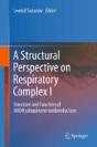 A Structural Perspective On Respiratory Complex I - Preview