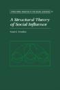 A Structural Theory Of Social Influence - Preview