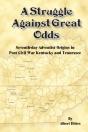 A Struggle Against Great Odds - Preview