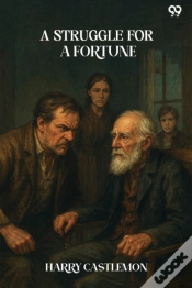 Capa do artigo A Struggle For A Fortune