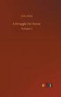 A Struggle For Rome :Volume 1 - Preview