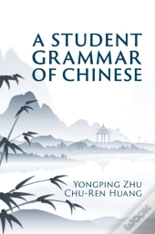 A Student Grammar Of Chinese