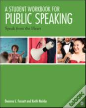 A Student Workbook For Public Speaking