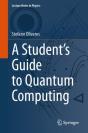 A Studentâ€™S Guide To Quantum Computing - Preview