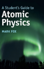 A Student'S Guide To Atomic Physics - Preview