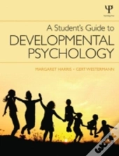 A Student'S Guide To Developmental Psychology