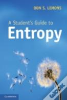 A Student'S Guide To Entropy