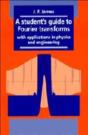 A Student'S Guide To Fourier Transforms - Preview