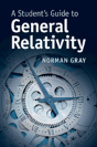 A Student'S Guide To General Relativity - Preview