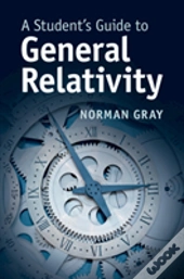 A Student'S Guide To General Relativity