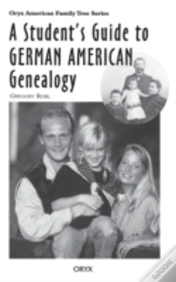 Capa do artigo A Student'S Guide To German American Genealogy