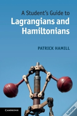 Capa do artigo A Student'S Guide To Lagrangians And Hamiltonians