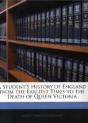 A Student'S History Of England From The - Preview