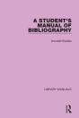 A Student'S Manual Of Bibliography - Preview