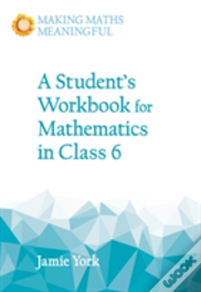 A Student'S Workbook For Mathematics In Class 6