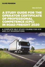 Capa do artigo A Study Guide For The Operator Certificate Of Professional Competence (Cpc) In Road Freight 2020