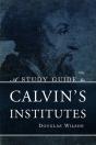 A Study Guide To Calvin'S Institutes - Preview