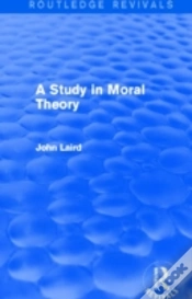 Capa do artigo A Study In Moral Theory (Routledge Revivals)