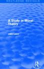 A Study In Moral Theory (Routledge Revivals) - Preview