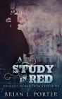 A Study In Red - Preview