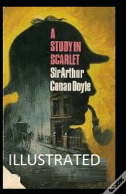 Capa do artigo A Study In Scarlet (Illustrated Edition)
