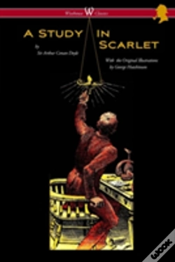 Capa do artigo A Study In Scarlet (Wisehouse Classics Edition - With Original Illustrations By George Hutchinson)