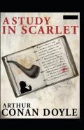 A Study In Scarlet(Sherlock Holmes #1) Illustrated