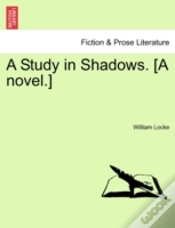 Capa do artigo A Study In Shadows. (A Novel.)