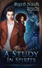 A Study In Spirits: College Fae Sophomor - Preview
