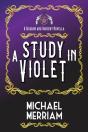 A Study In Violet - Preview